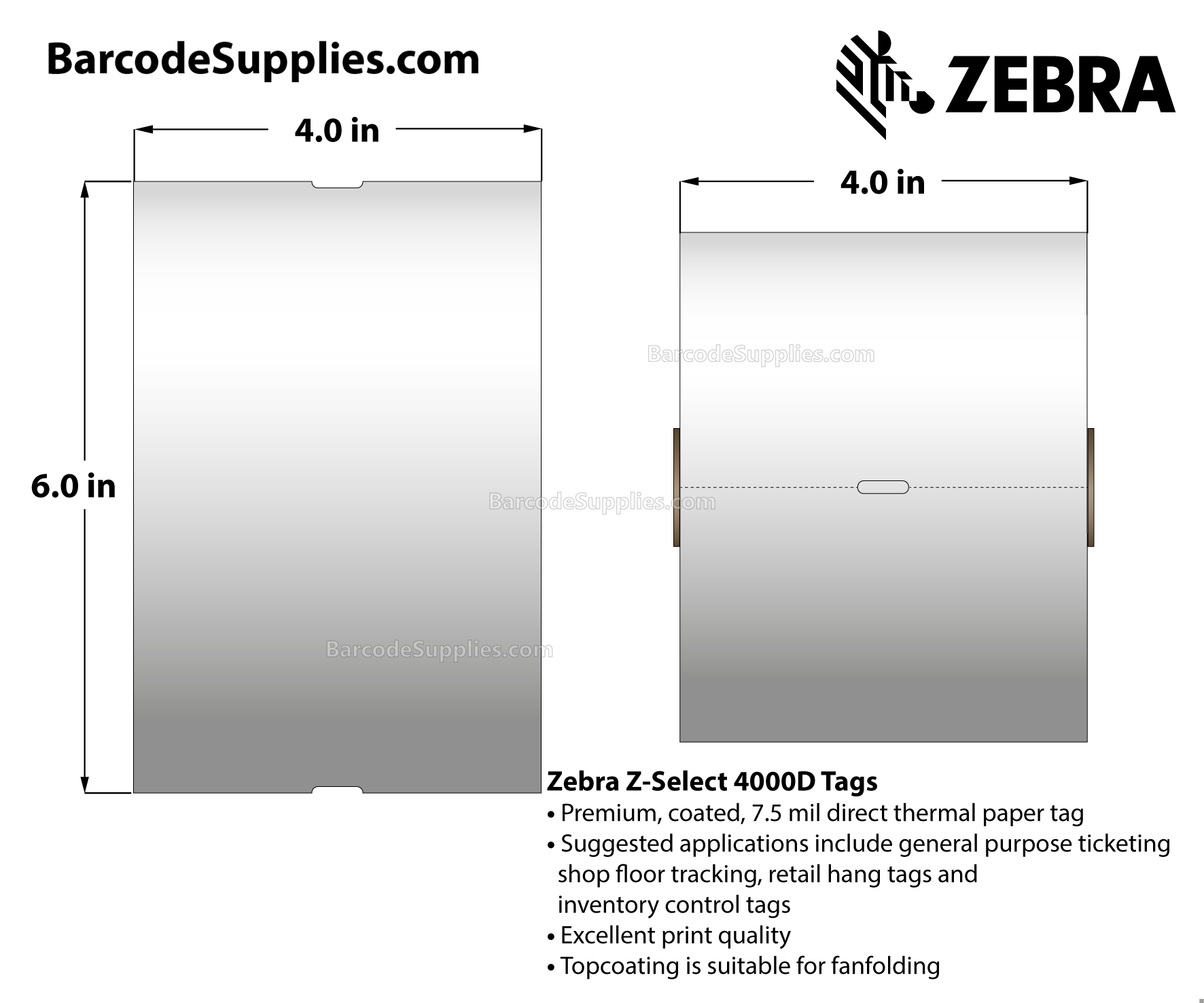 4 x 6 Direct Thermal White Z-Select 4000D 7 mil Tag Tags With No Adhesive - Contains sensing notch - Perforated - 365 Tags Per Roll - Carton Of 4 Rolls - 1460 Tags Total - MPN: 10015364