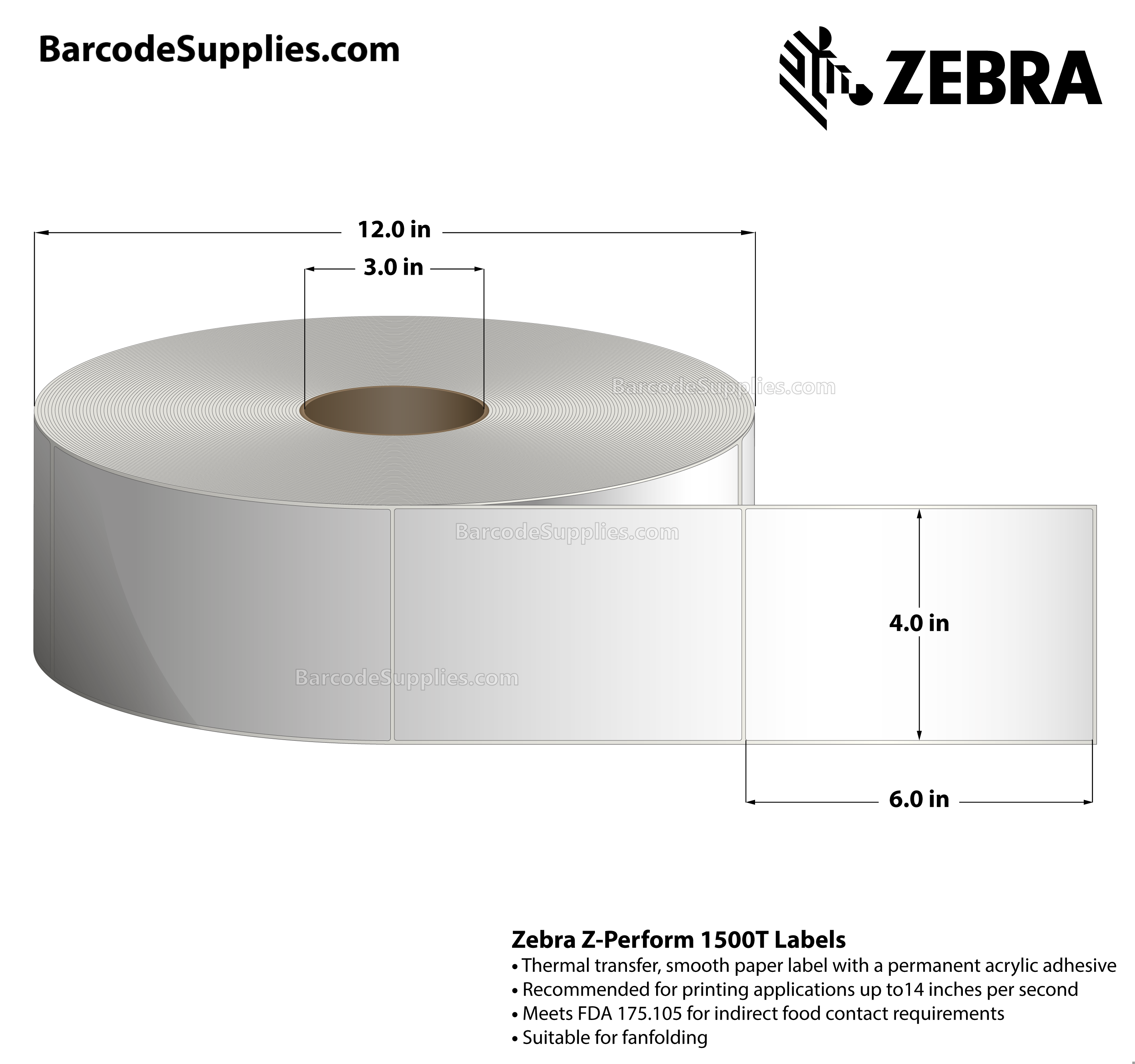 4 x 6 Thermal Transfer White Z-Perform 1500T Labels With Permanent Adhesive - Automatic application. - Not Perforated - 2750 Labels Per Roll - Carton Of 2 Rolls - 5500 Labels Total - MPN: 10026038