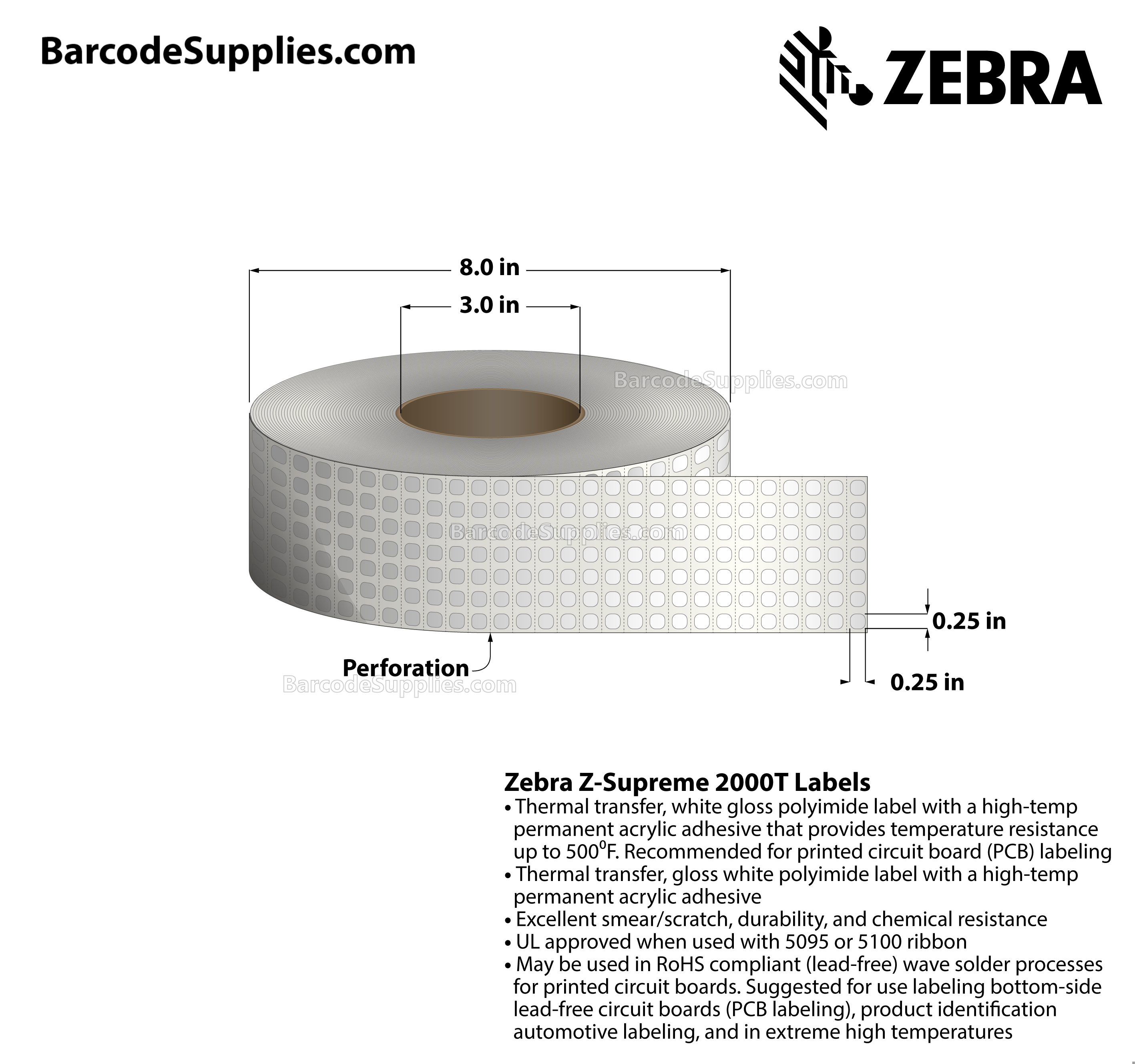 0.25 x 0.25 Thermal Transfer White Z-Supreme 2000T White (7-Across) Labels With High-temp Adhesive - Perforated - 10003 Labels Per Roll - Carton Of 1 Rolls - 10003 Labels Total - MPN: 10015787