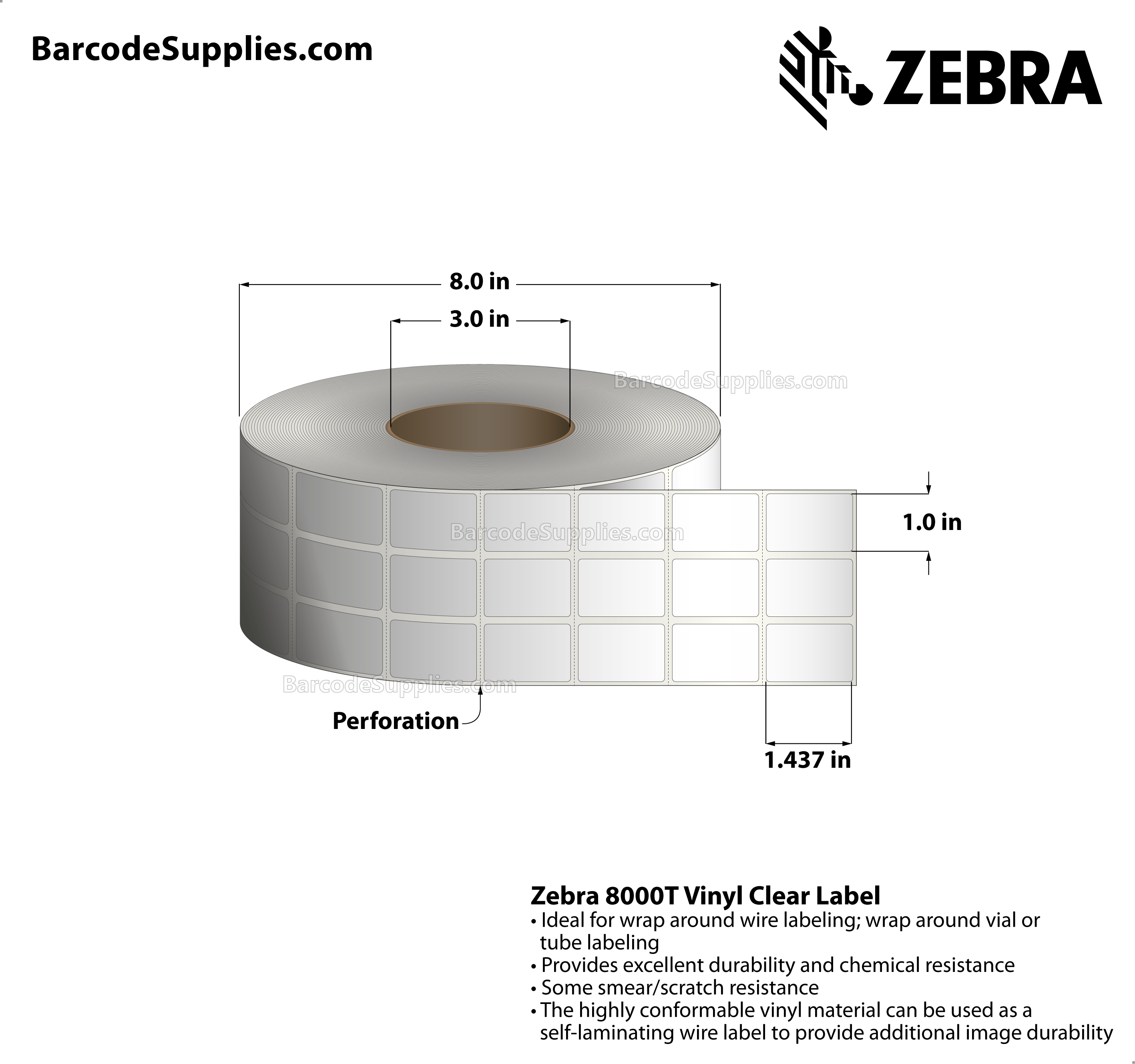 1 x 1.437 Thermal Transfer Clear 8000T Vinyl Clear: Self-Laminating Wire Wrap Label (3-Across) Labels With Permanent Adhesive - Perforated - 7500 Labels Per Roll - Carton Of 1 Rolls - 7500 Labels Total - MPN: 10015769
