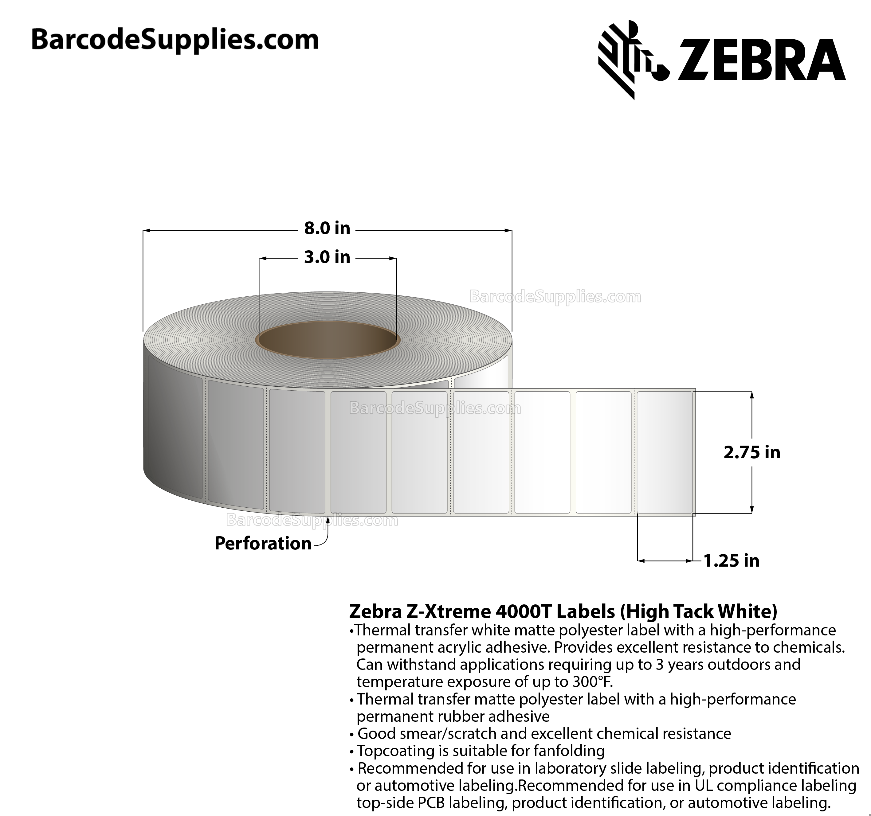 2.75 x 1.25 Thermal Transfer White Z-Xtreme 4000T High-Tack White Labels With High-tack Adhesive - Perforated - 3000 Labels Per Roll - Carton Of 1 Rolls - 3000 Labels Total - MPN: 10023228