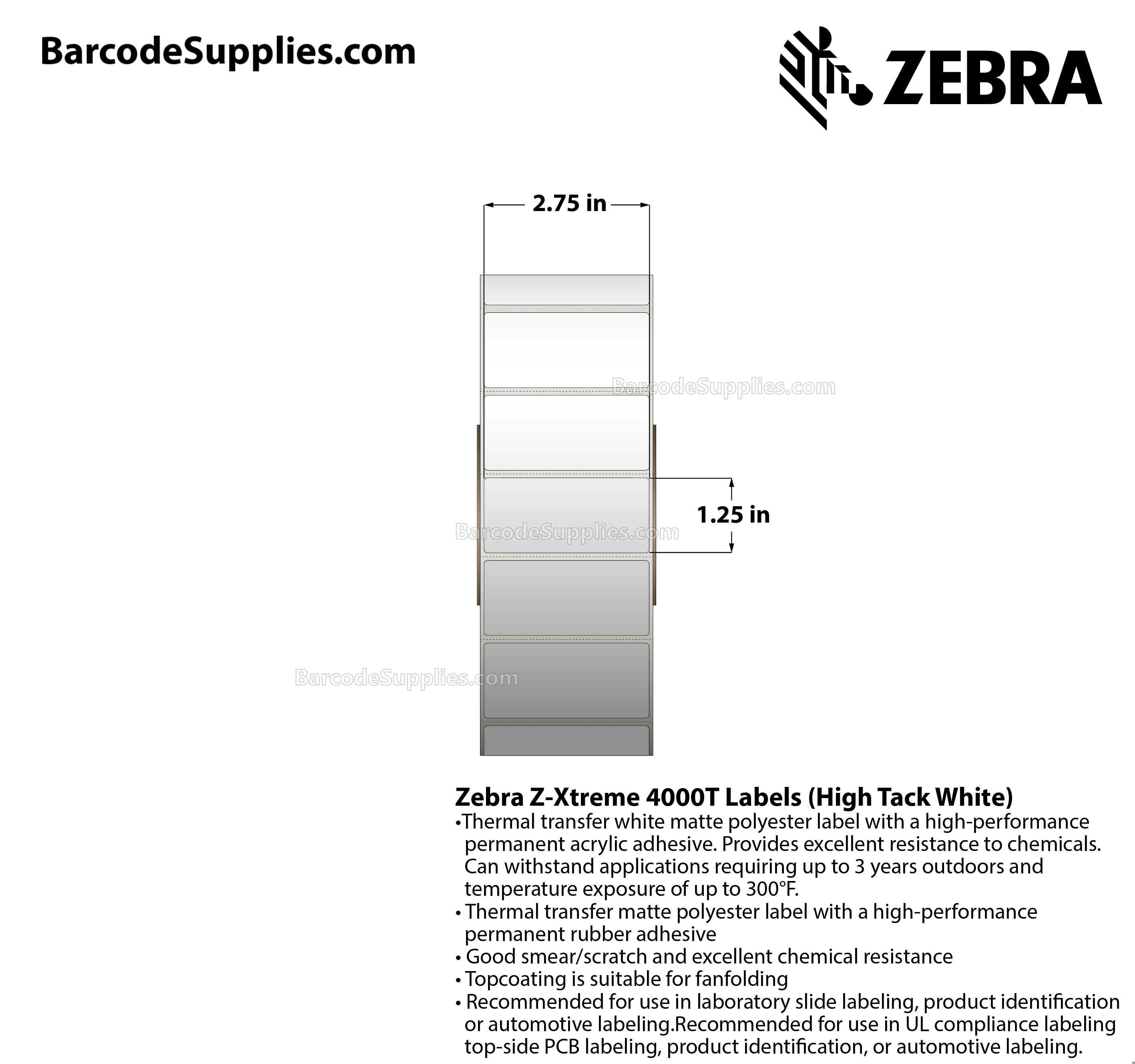 2.75 x 1.25 Thermal Transfer White Z-Xtreme 4000T High-Tack White Labels With High-tack Adhesive - Perforated - 3000 Labels Per Roll - Carton Of 1 Rolls - 3000 Labels Total - MPN: 10023228