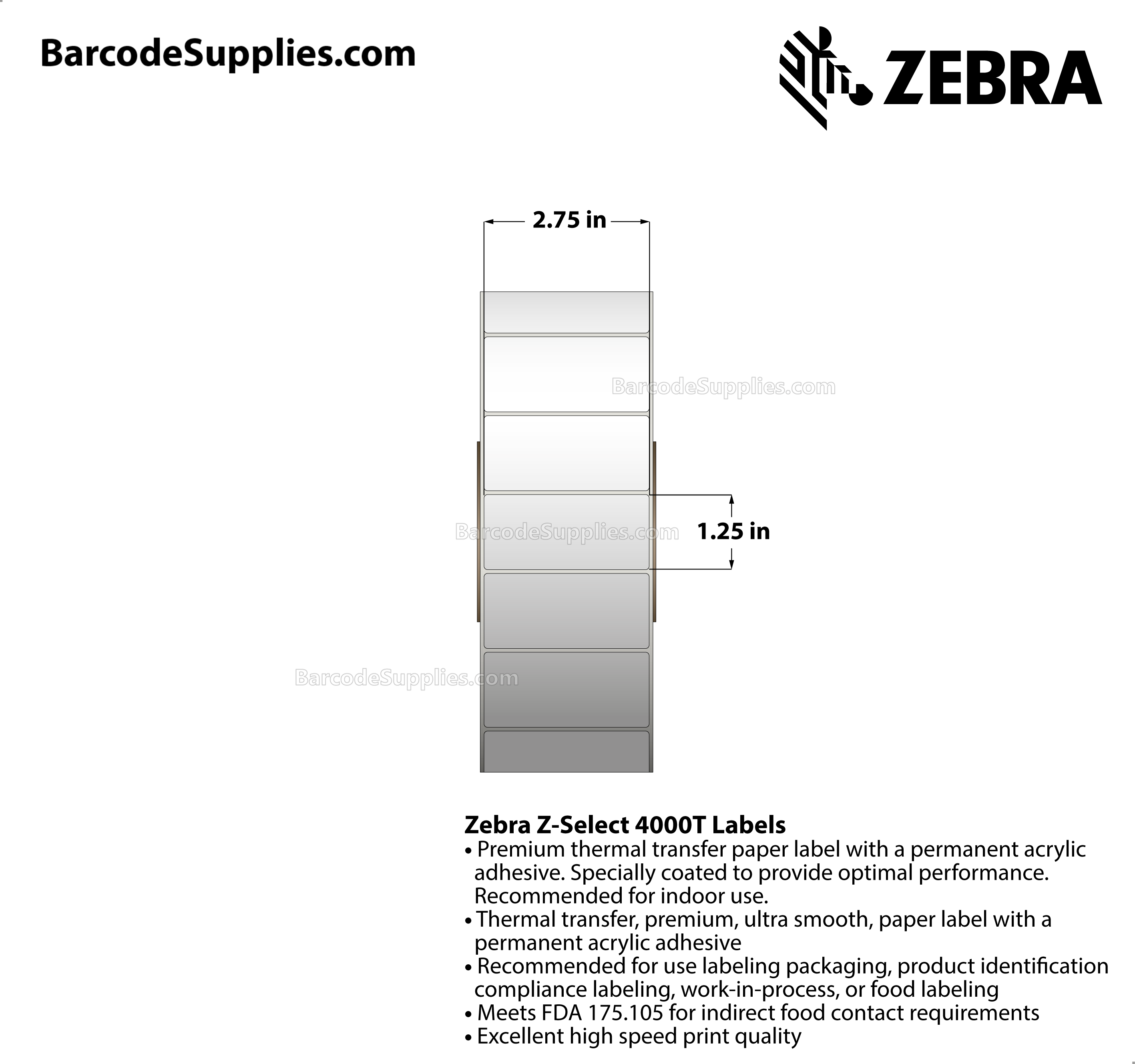 2.75 x 1.25 Thermal Transfer White Z-Select 4000T Labels With Permanent Adhesive - Not Perforated - 4240 Labels Per Roll - Carton Of 8 Rolls - 33920 Labels Total - MPN: 72282