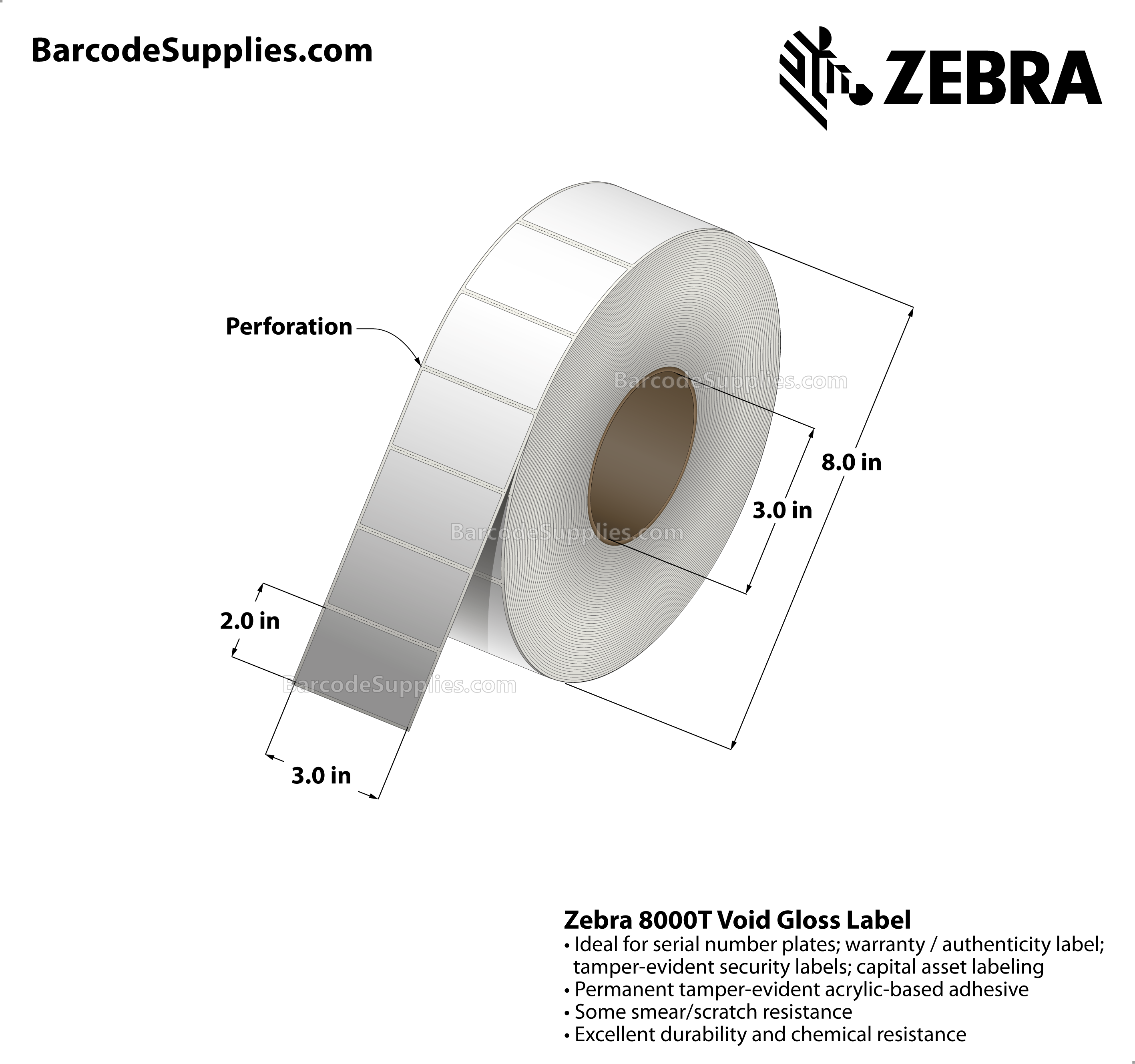 3 x 2 Thermal Transfer White 8000T Void Gloss Labels With Tamper-evident Adhesive - Perforated - 1000 Labels Per Roll - Carton Of 1 Rolls - 1000 Labels Total - MPN: 10023261
