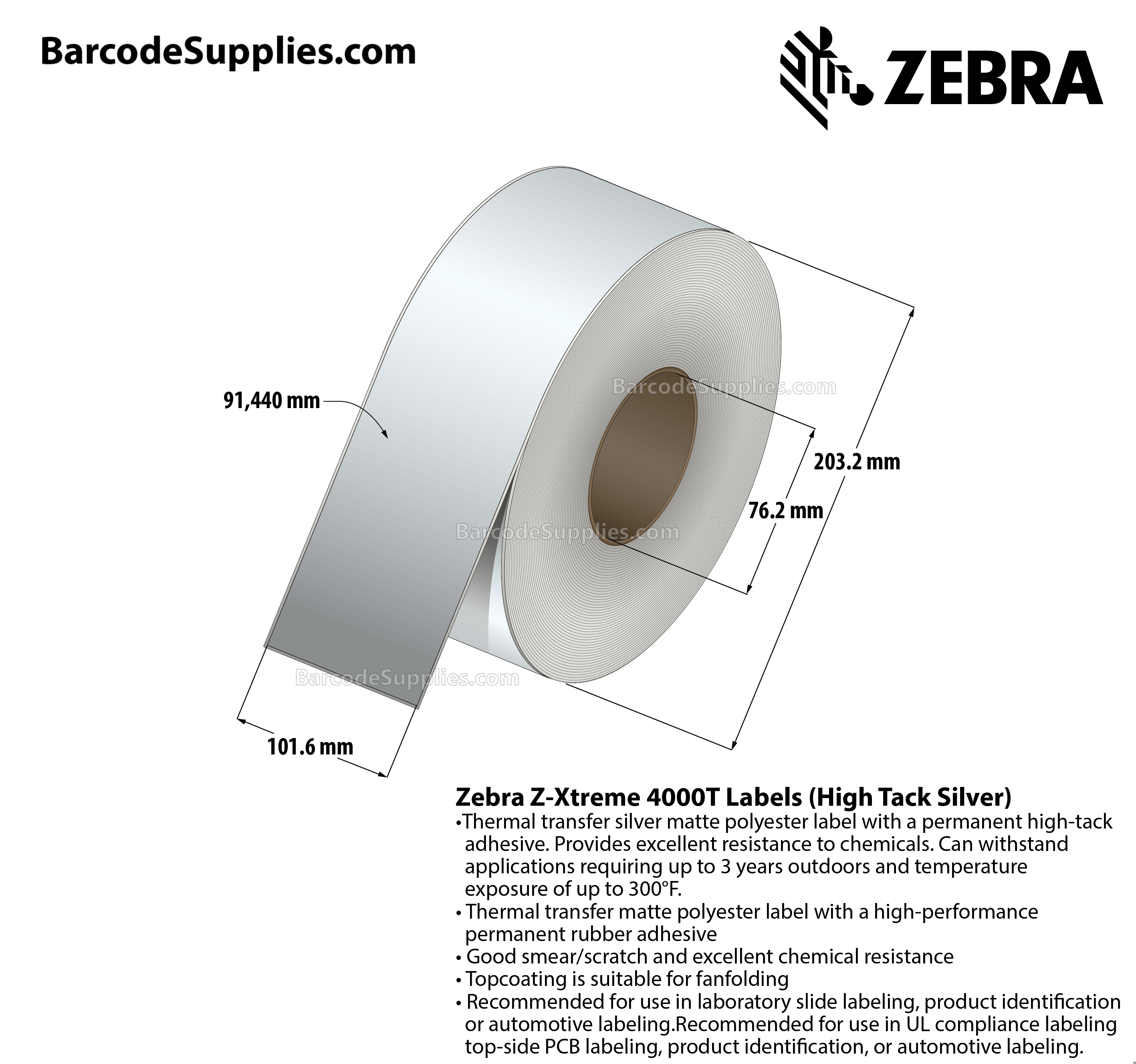 4 x 300' Thermal Transfer Silver Z-Xtreme 4000T High-Tack Silver Labels With High-tack Adhesive - Continuous - Labels Per Roll - Carton Of 1 Rolls - 0 Labels Total - MPN: 10023185