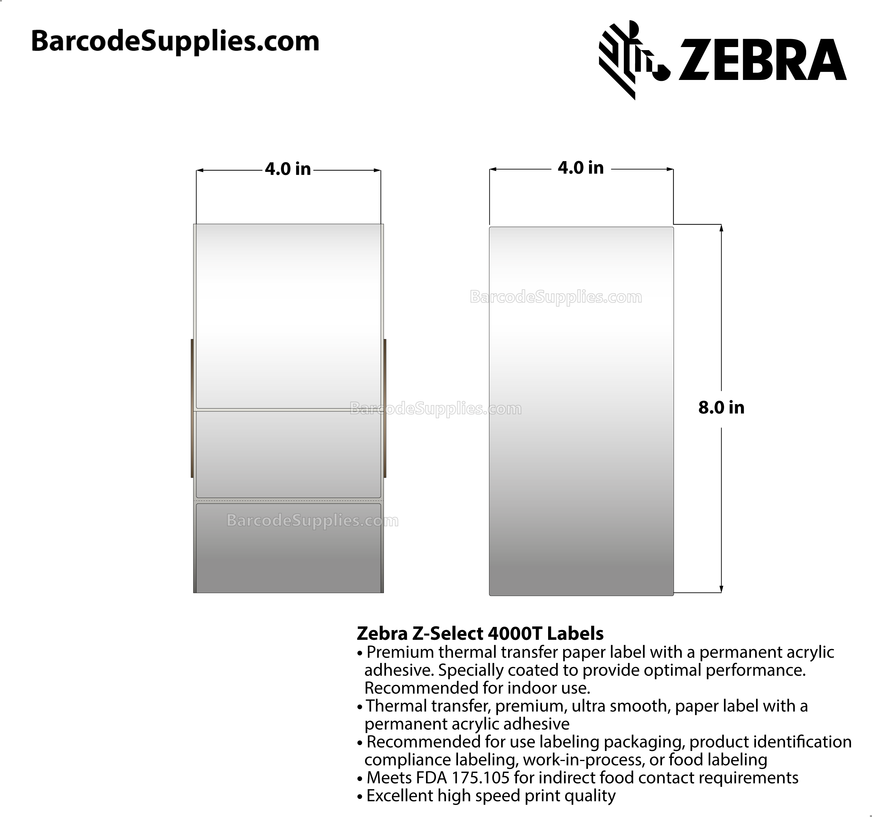 4 x 8 Thermal Transfer White Z-Select 4000T Labels With Permanent Adhesive - Perforated - 690 Labels Per Roll - Carton Of 4 Rolls - 2760 Labels Total - MPN: 98963