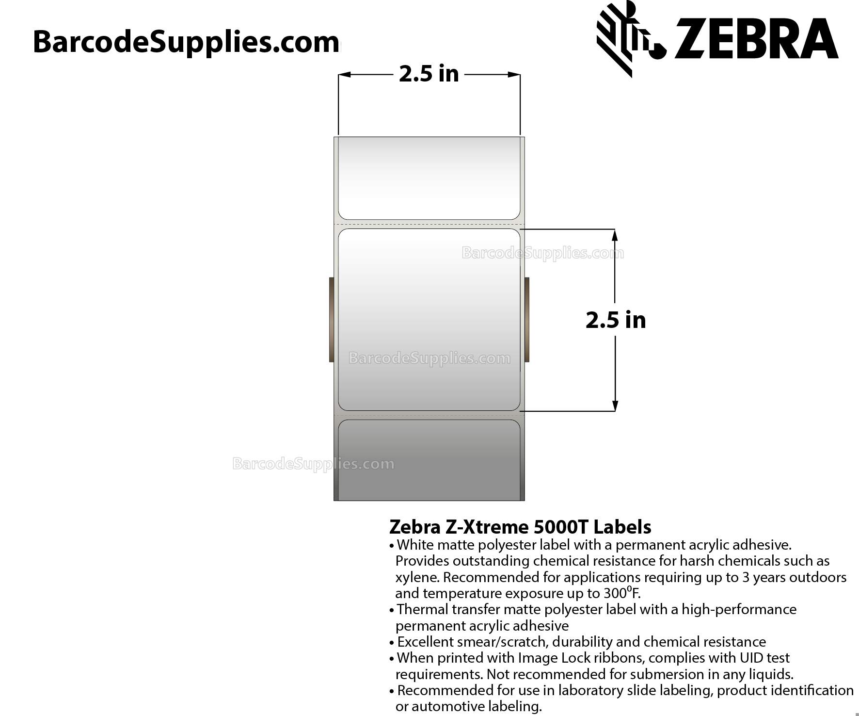 2.5 x 2.5 Thermal Transfer White Z-Xtreme 5000T Labels With Permanent Adhesive - Perforated - 900 Labels Per Roll - Carton Of 1 Rolls - 900 Labels Total - MPN: 10023252