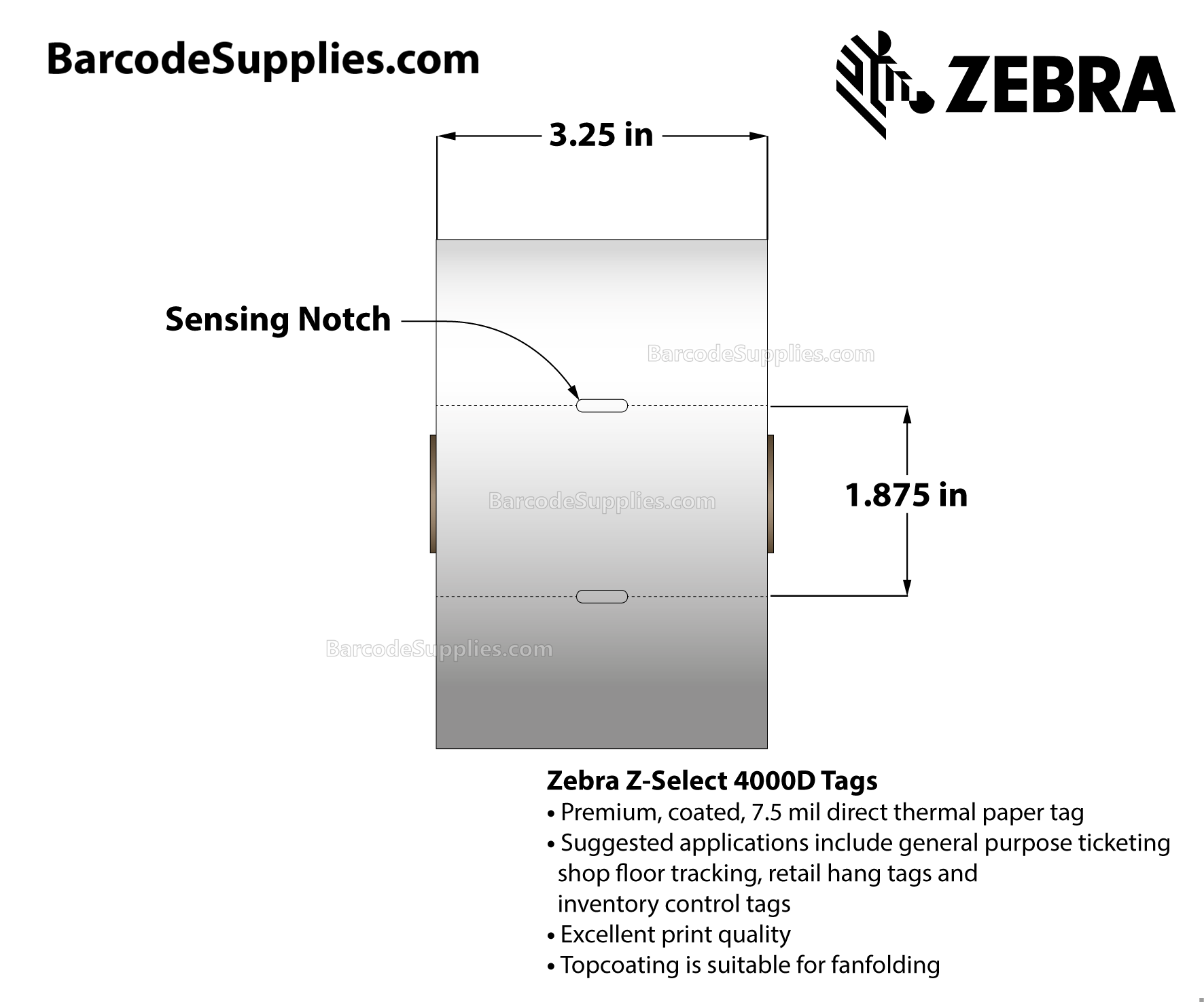 3.25 x 1.875 Direct Thermal White Z-Select 4000D 7 mil Tag Tags With No Adhesive - Contains sensing notch - Perforated - 1170 Tags Per Roll - Carton Of 6 Rolls - 7020 Tags Total - MPN: 10010055