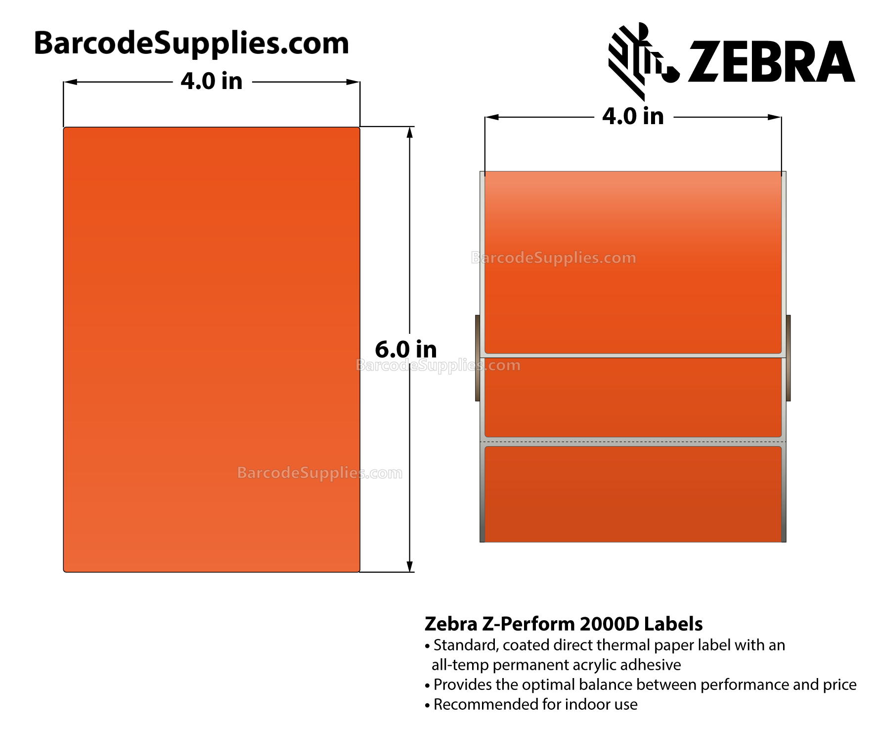 4 x 6 Direct Thermal Orange - PMS 021 Z-Perform 2000D Floodcoated (Orange) Labels With All-Temp Adhesive - Perforated - 430 Labels Per Roll - Carton Of 6 Rolls - 2580 Labels Total - MPN: 10010035-2