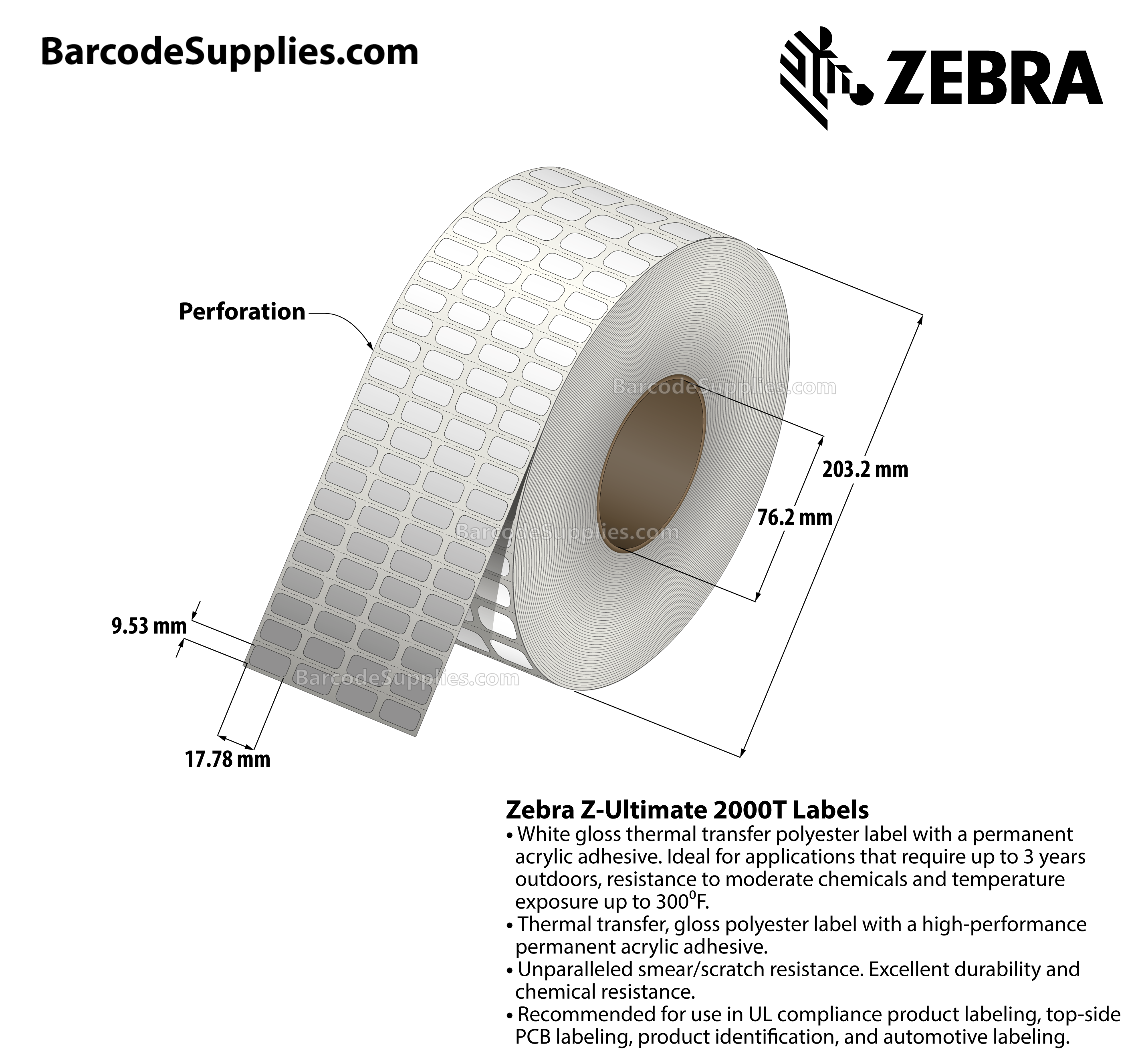 0.7 x 0.375 Thermal Transfer White Z-Ultimate 2000T (4-Across) Labels With Permanent Adhesive - Perforated - 10000 Labels Per Roll - Carton Of 1 Rolls - 10000 Labels Total - MPN: 10023007