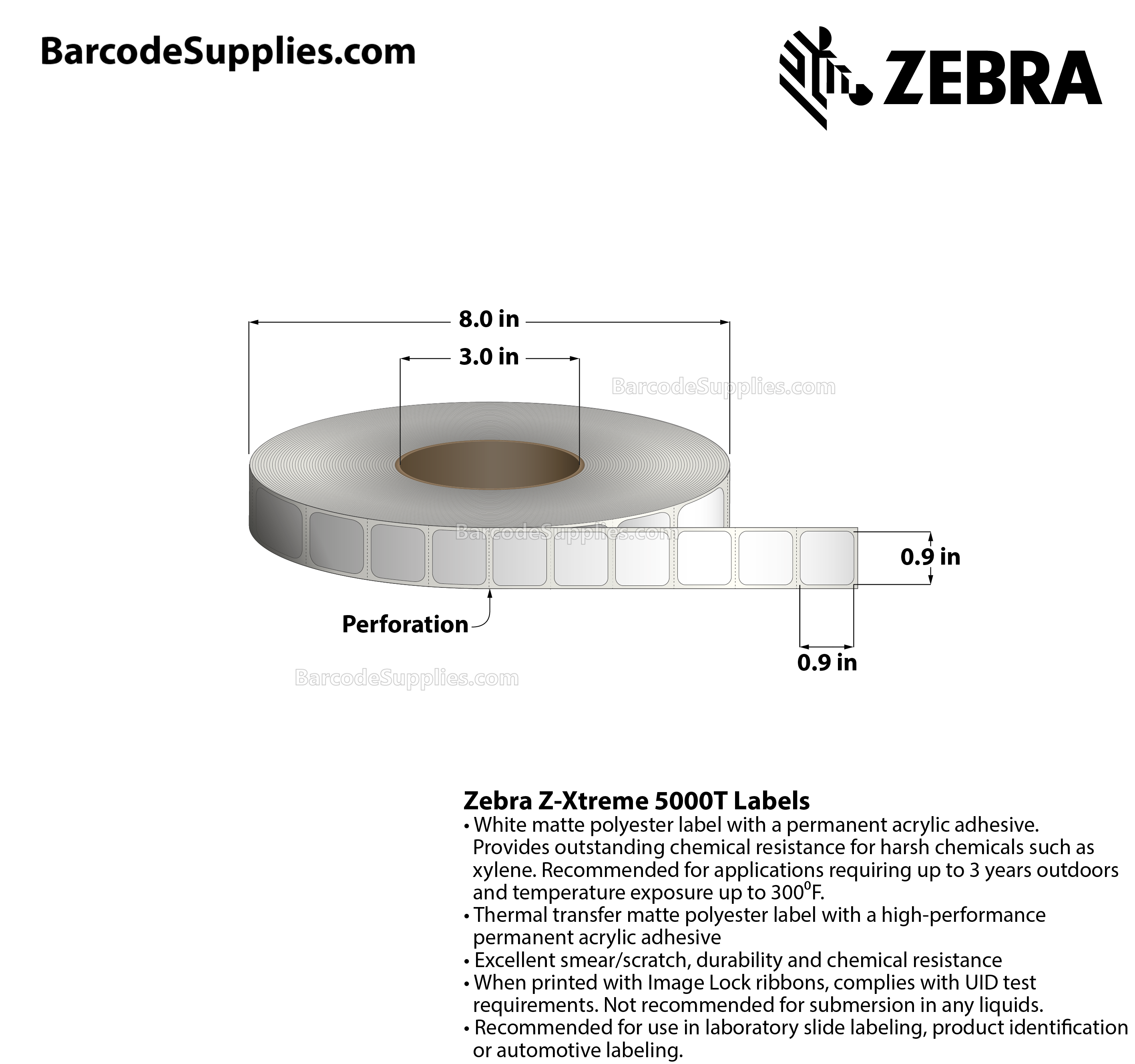 0.9 x 0.9 Thermal Transfer White Z-Xtreme 5000T Labels With Permanent Adhesive - Perforated - 3000 Labels Per Roll - Carton Of 1 Rolls - 3000 Labels Total - MPN: 10023249