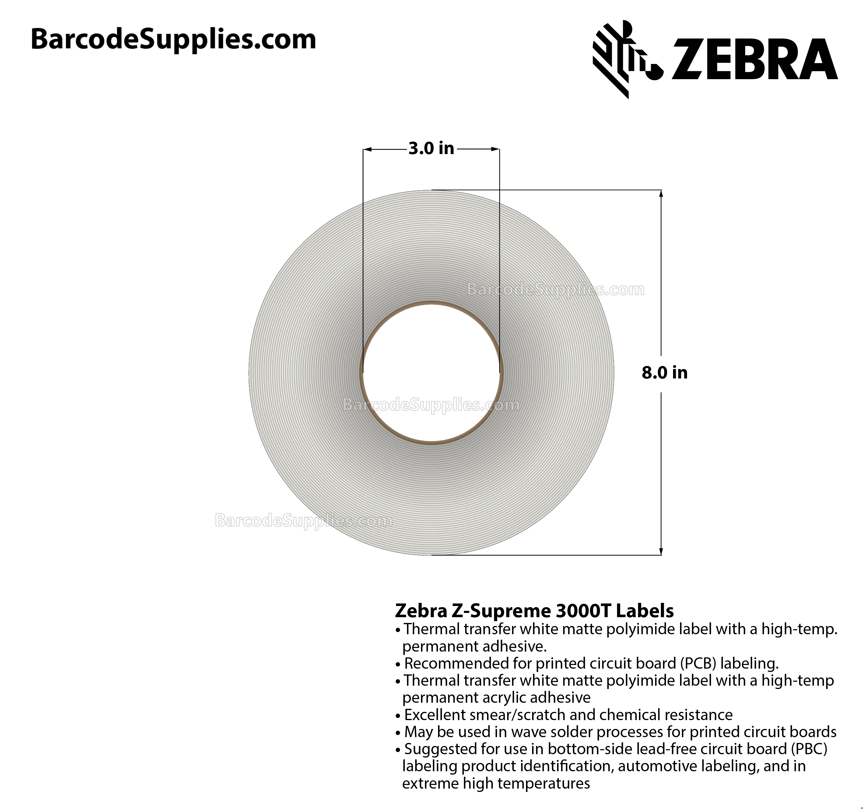 1 x 0.25 Thermal Transfer White Z-Supreme 3000T Labels With High-temp Adhesive - Perforated - 10000 Labels Per Roll - Carton Of 1 Rolls - 10000 Labels Total - MPN: 10023304