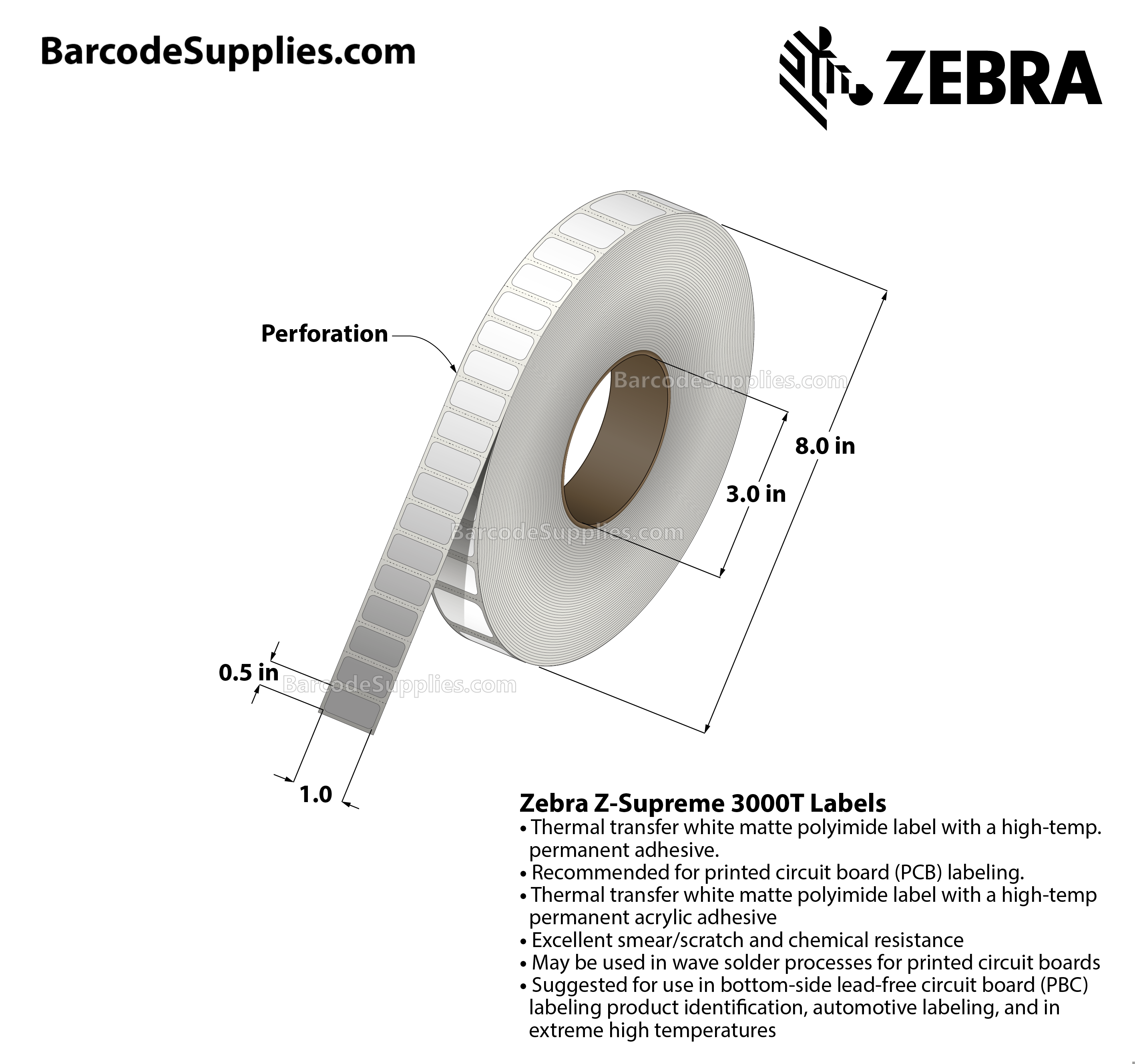 1 x 0.5 Thermal Transfer White Z-Supreme 3000T Labels With High-temp Adhesive - Perforated - 9300 Labels Per Roll - Carton Of 1 Rolls - 9300 Labels Total - MPN: 10023305