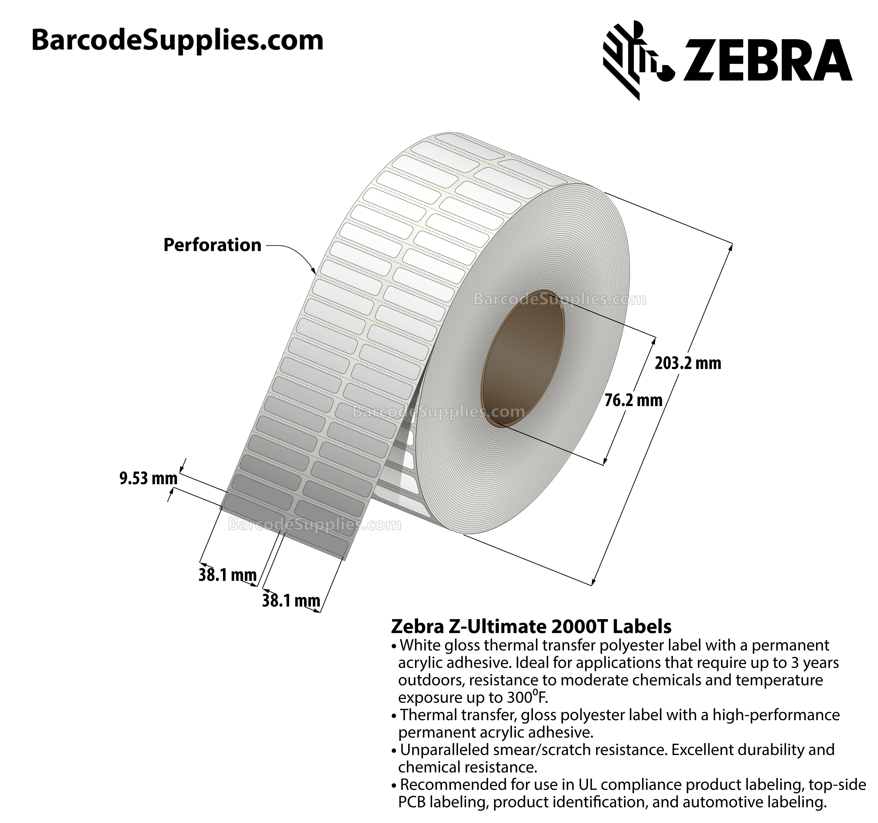 1.5 x 0.375 Thermal Transfer White Z-Ultimate 2000T (2-Across) Labels With Permanent Adhesive - Perforated - 10000 Labels Per Roll - Carton Of 1 Rolls - 10000 Labels Total - MPN: 10022956