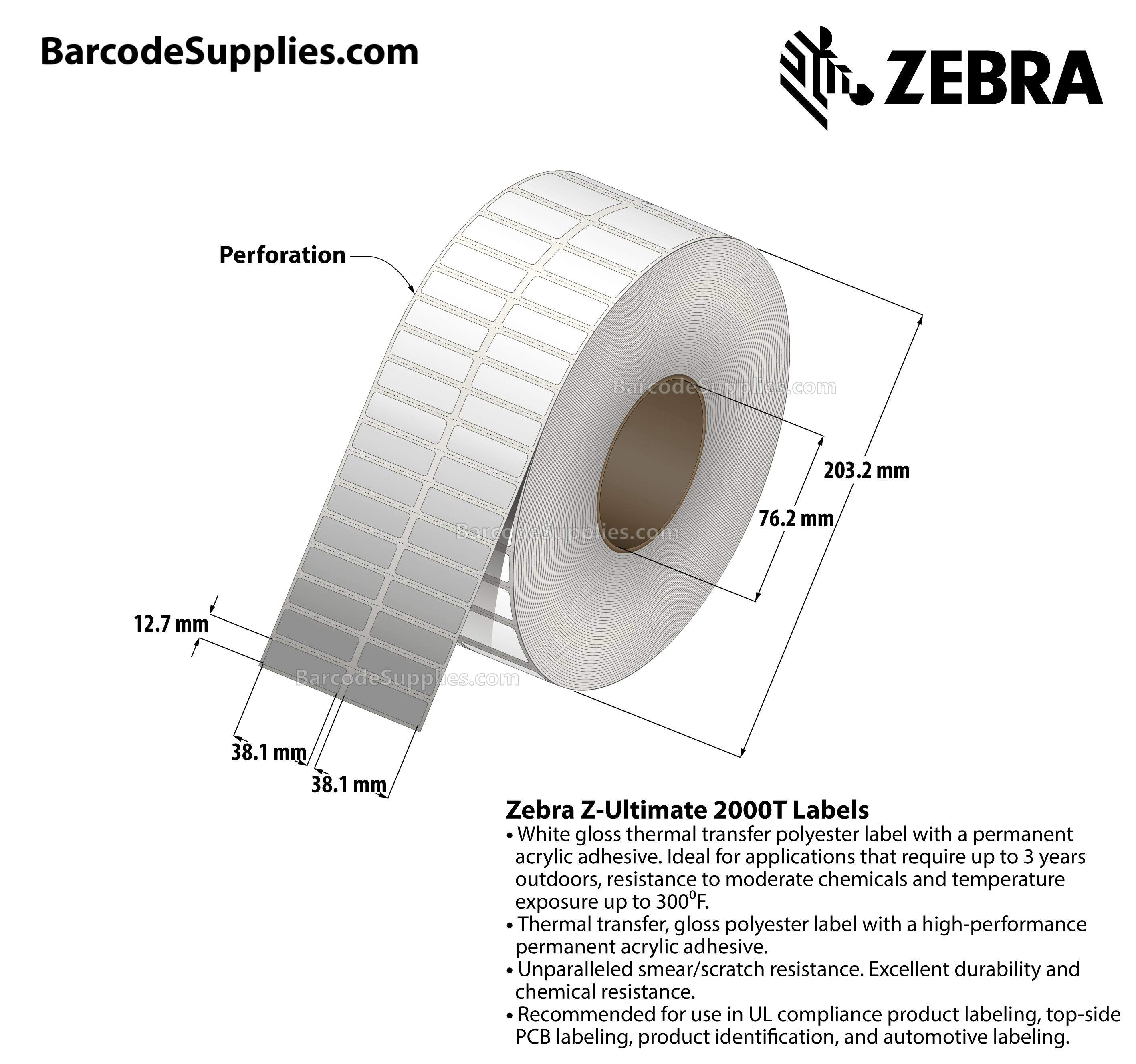 1.5 x 0.5 Thermal Transfer White Z-Ultimate 2000T (2-Across) Labels With Permanent Adhesive - Perforated - 10000 Labels Per Roll - Carton Of 1 Rolls - 10000 Labels Total - MPN: 10022957