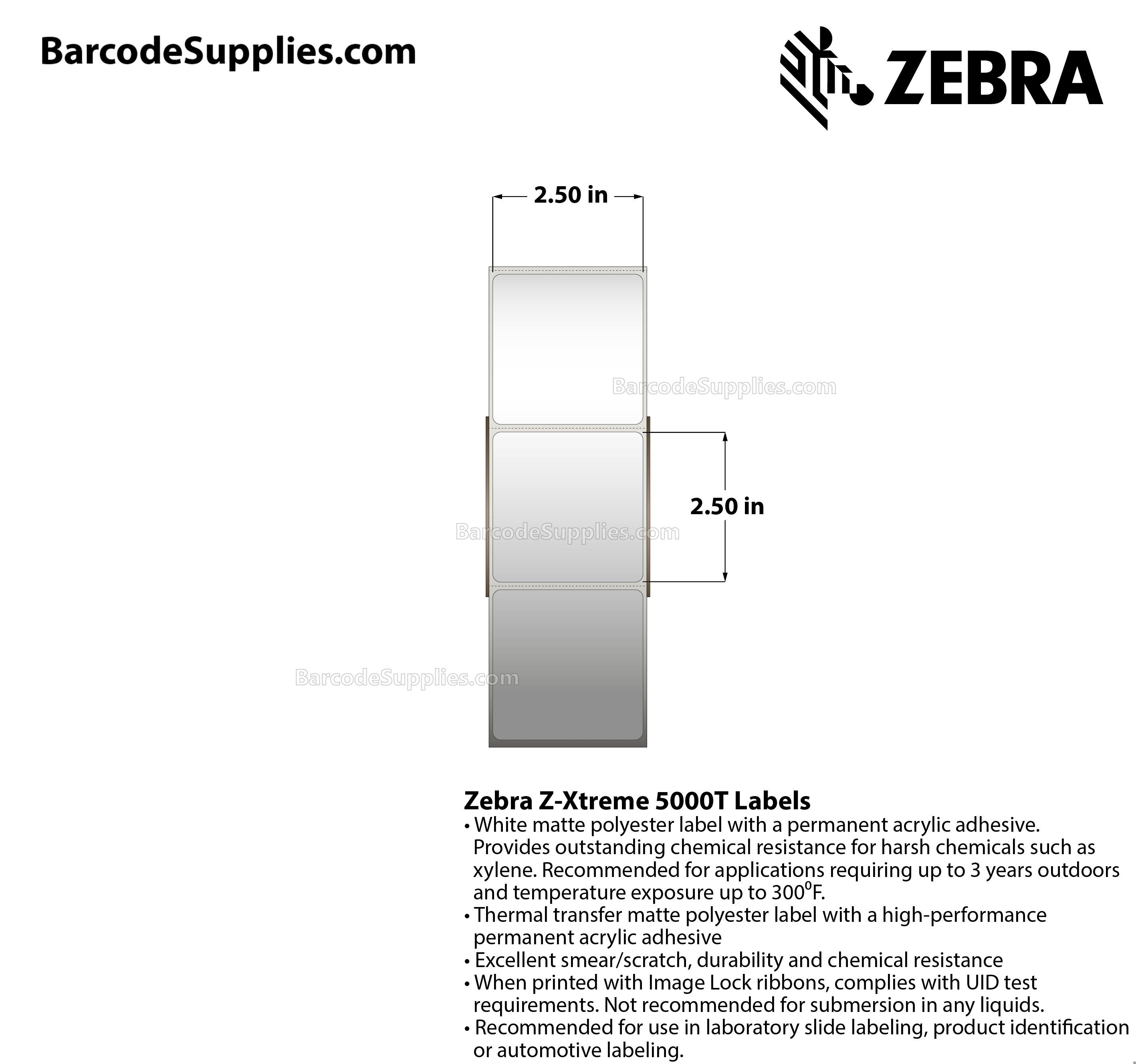 2.5 x 2.5 Thermal Transfer White Z-Xtreme 5000T Labels With Permanent Adhesive - Perforated - 2100 Labels Per Roll - Carton Of 1 Rolls - 2100 Labels Total - MPN: 10023253