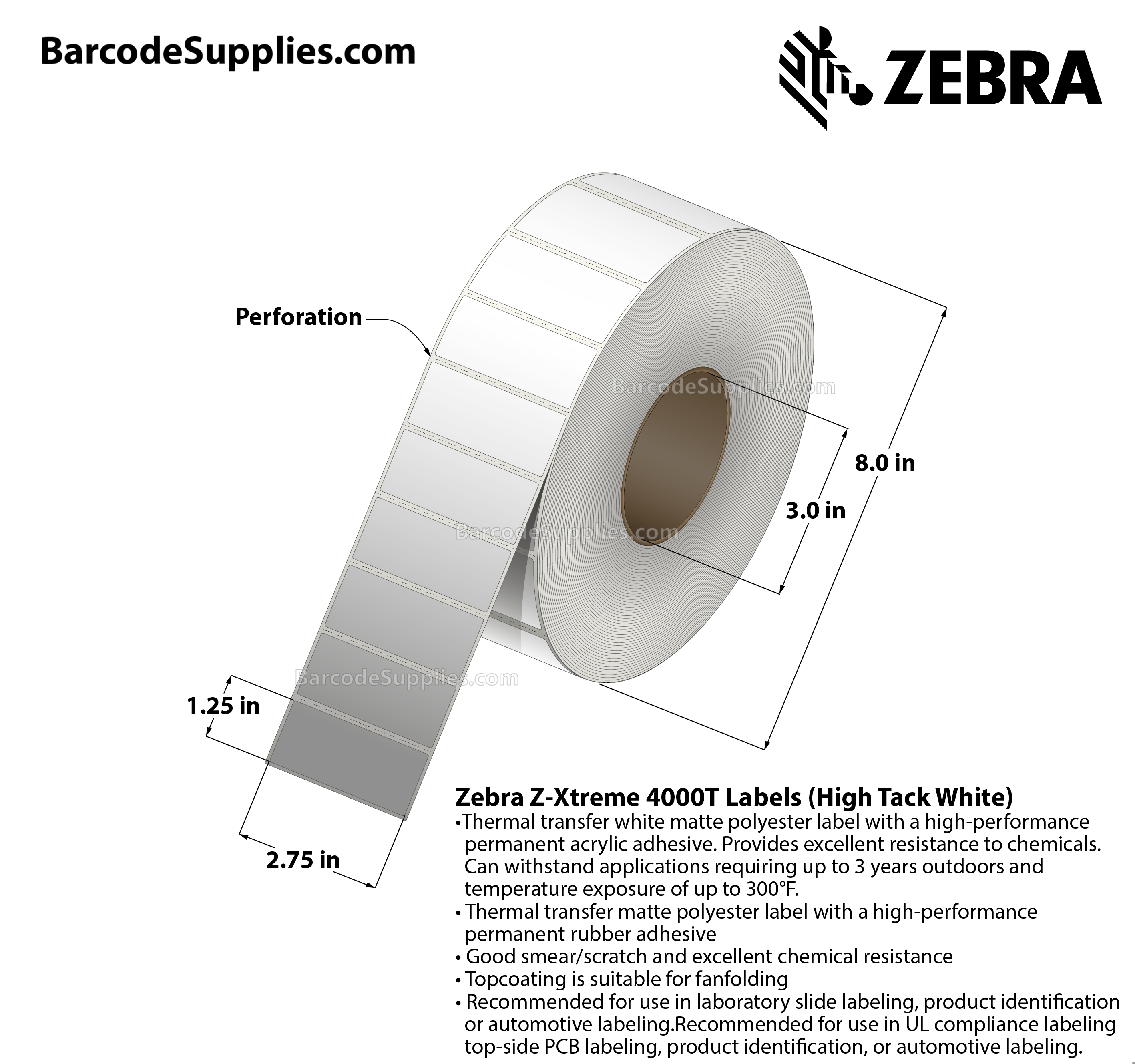 2.75 x 1.25 Thermal Transfer White Z-Xtreme 4000T High-Tack White Labels With High-tack Adhesive - Perforated - 3000 Labels Per Roll - Carton Of 1 Rolls - 3000 Labels Total - MPN: 10023228