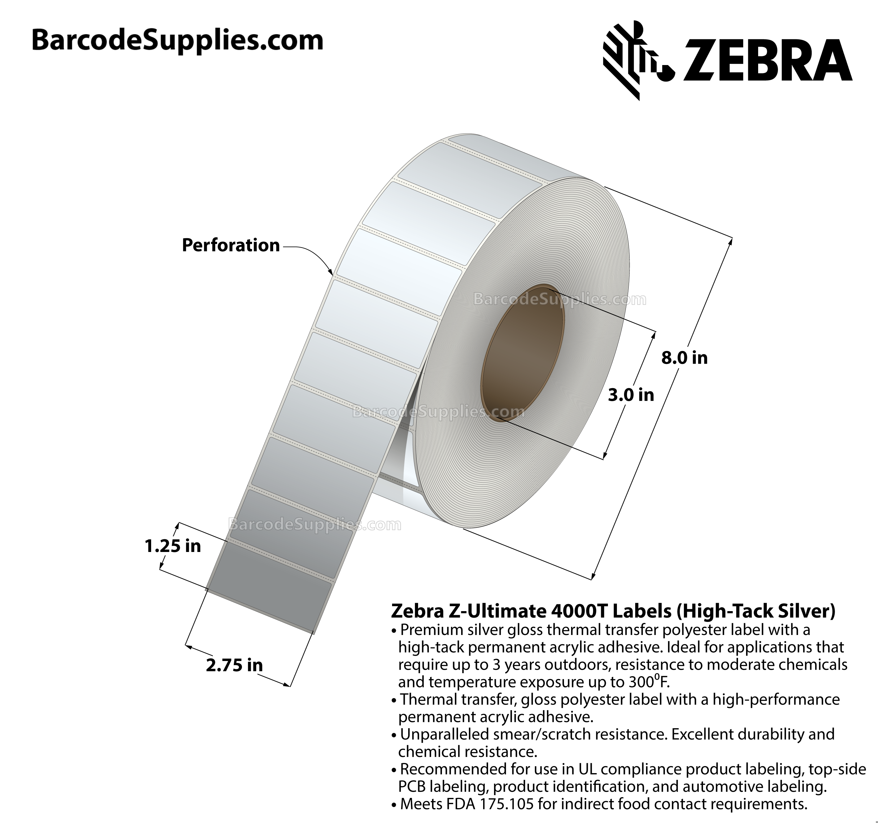 2.75 x 1.25 Thermal Transfer Silver Z-Ultimate 4000T High-Tack Silver Labels With High-tack Adhesive - Perforated - 3000 Labels Per Roll - Carton Of 1 Rolls - 3000 Labels Total - MPN: 10023354