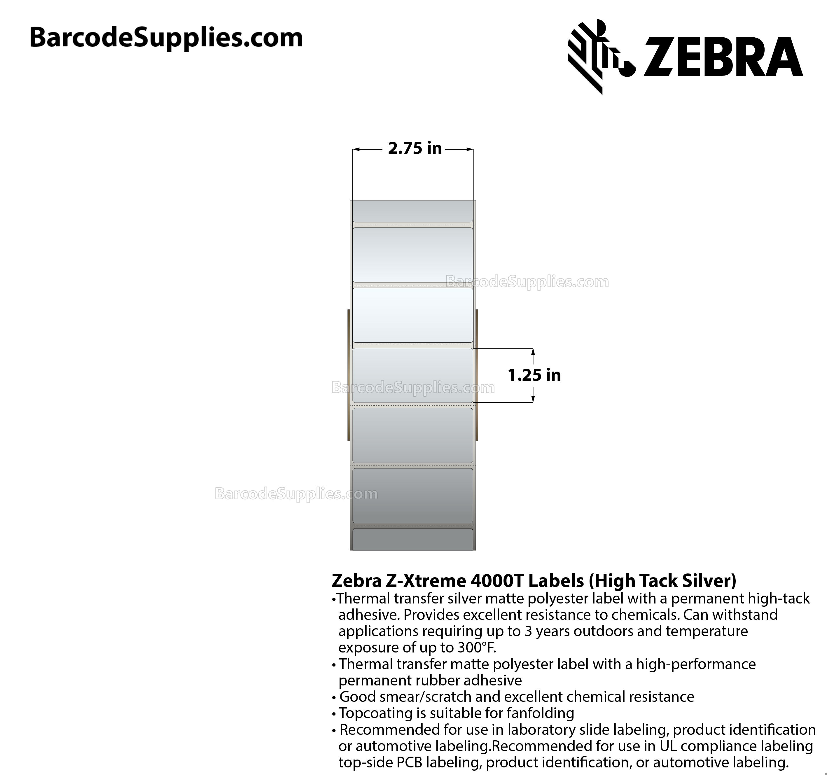 2.75 x 1.25 Thermal Transfer Silver Z-Xtreme 4000T High-Tack Silver Labels With High-tack Adhesive - Perforated - 3000 Labels Per Roll - Carton Of 1 Rolls - 3000 Labels Total - MPN: 10023177