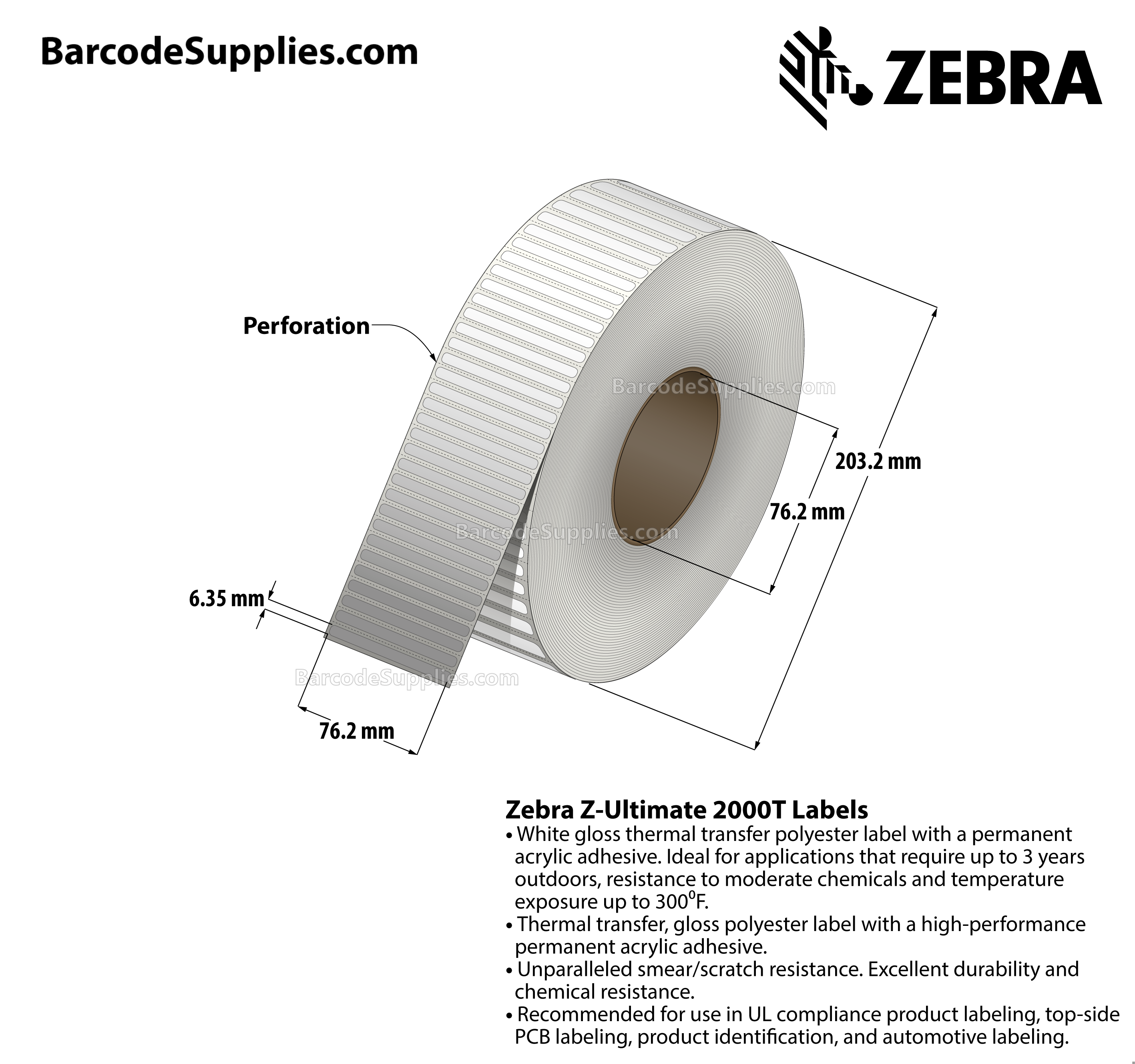 3 x 0.25 Thermal Transfer White Z-Ultimate 2000T Labels With Permanent Adhesive - Perforated - 2500 Labels Per Roll - Carton Of 1 Rolls - 2500 Labels Total - MPN: 10023038