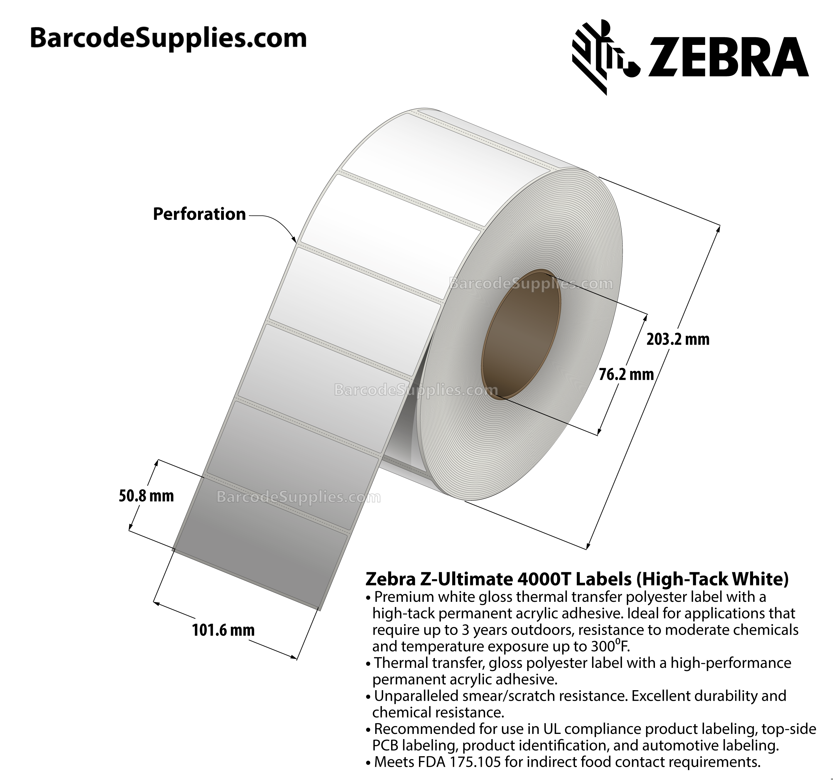4 x 2 Thermal Transfer White Z-Ultimate 4000T High-Tack White Labels With High-tack Adhesive - Perforated - 1000 Labels Per Roll - Carton Of 1 Rolls - 1000 Labels Total - MPN: 10023060