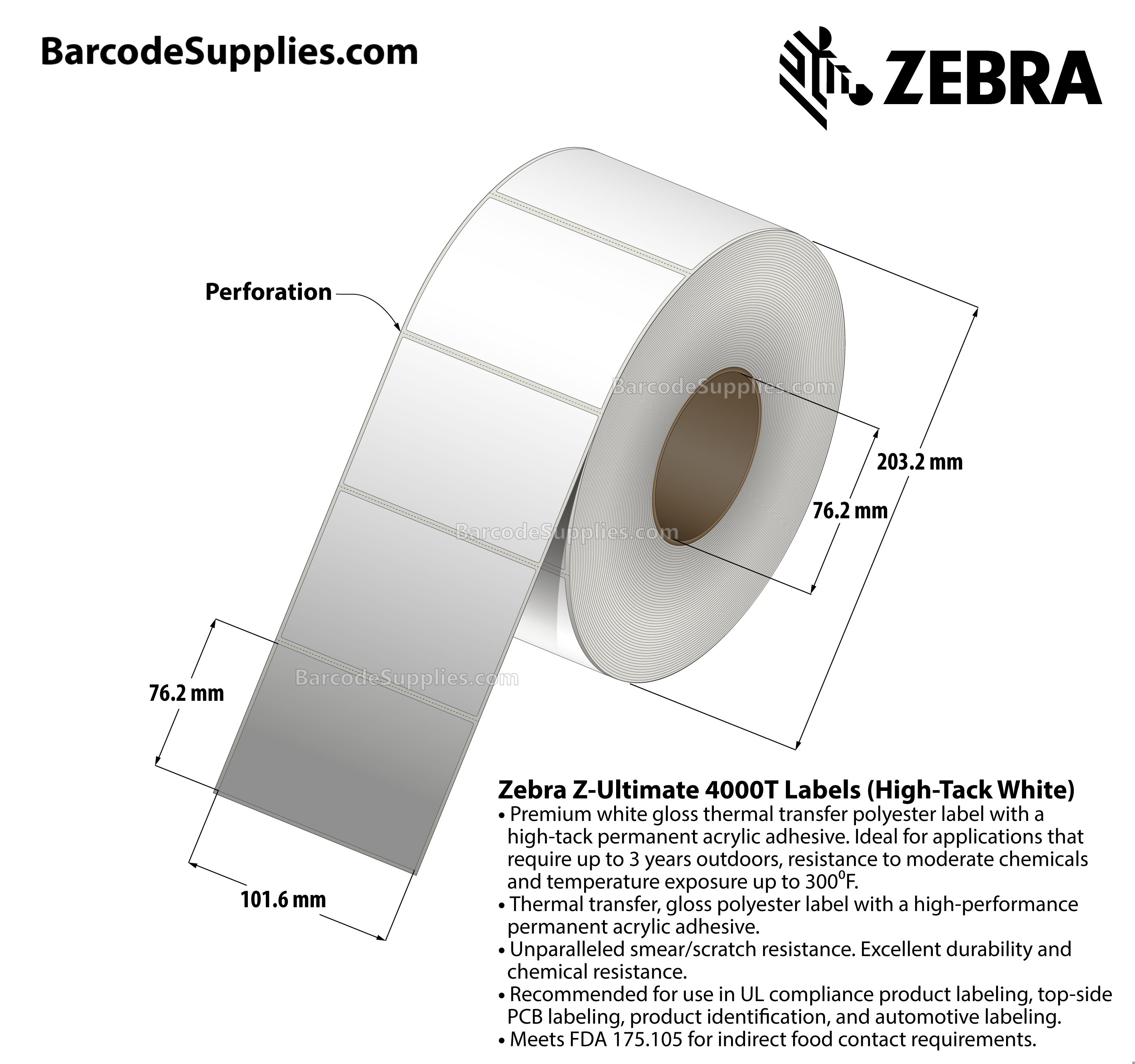 4 x 3 Thermal Transfer White Z-Ultimate 4000T High-Tack White Labels With High-tack Adhesive - Perforated - 1000 Labels Per Roll - Carton Of 1 Rolls - 1000 Labels Total - MPN: 10023061