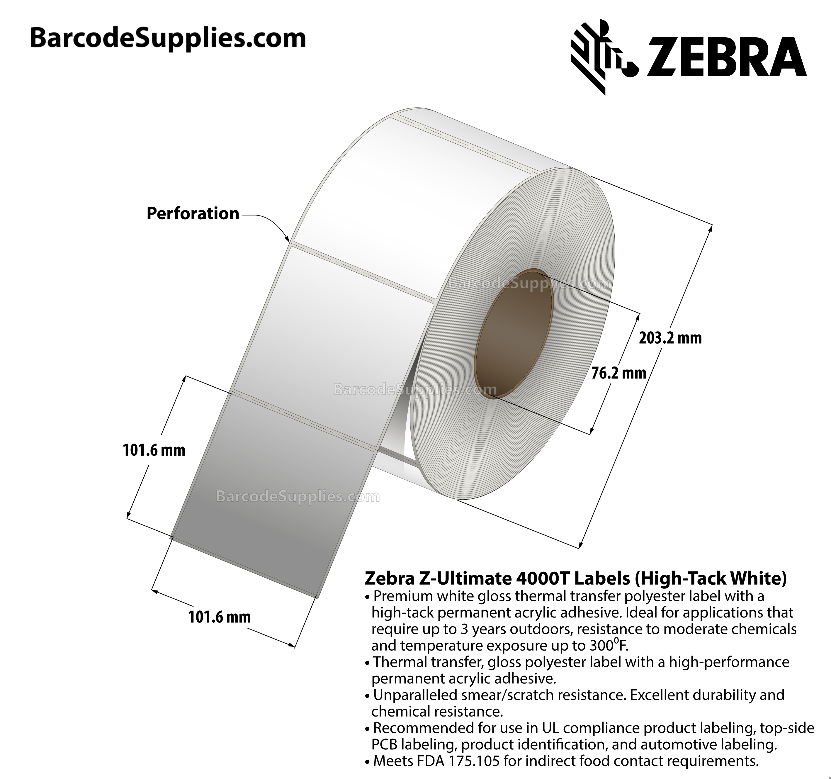 4 x 4 Thermal Transfer White Z-Ultimate 4000T High-Tack White Labels With High-tack Adhesive - Perforated - 1000 Labels Per Roll - Carton Of 1 Rolls - 1000 Labels Total - MPN: 10023062