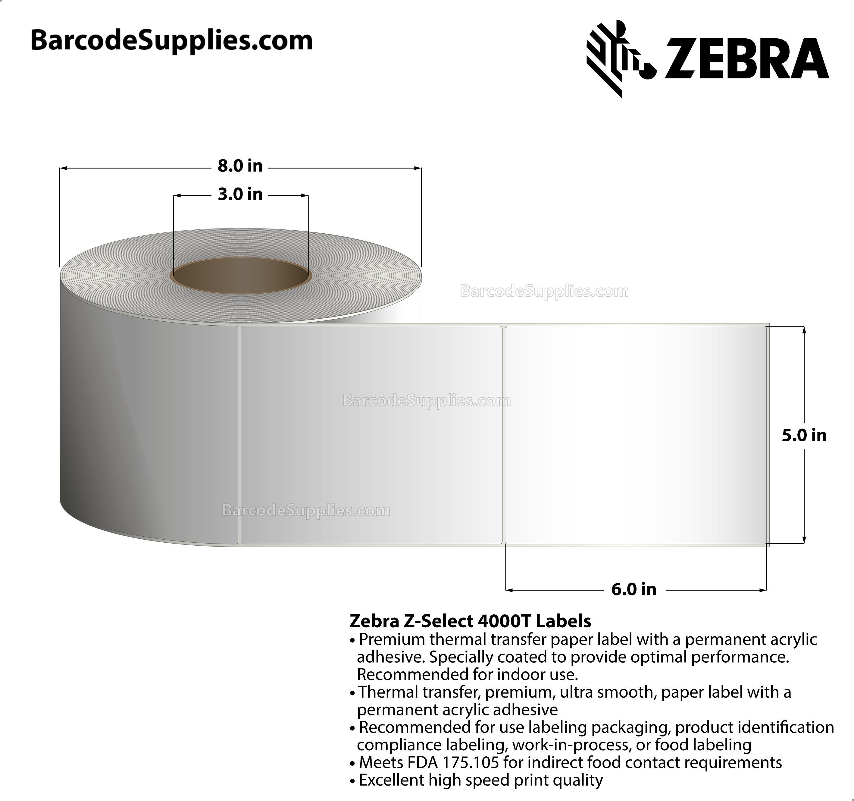 5 x 6 Thermal Transfer White Z-Select 4000T Labels With Permanent Adhesive - Not Perforated - 960 Labels Per Roll - Carton Of 4 Rolls - 3840 Labels Total - MPN: 72301